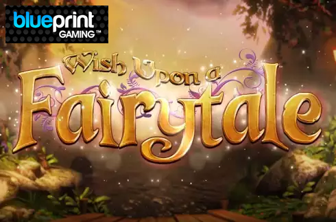 Wish Upon A Fairy Tale